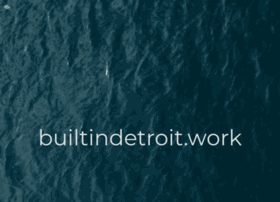 builtindetroit.work